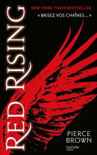 Red Rising, by Pierce Brown