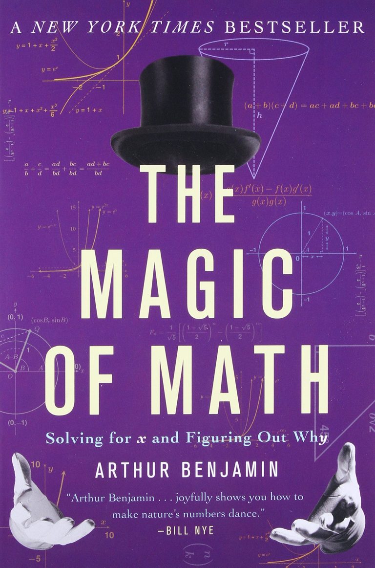 The Magic of Math, by Arthur Benjamin