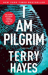 I am Pilgrim, by Terry Hayes