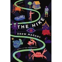 The Hike, by Drew Magary