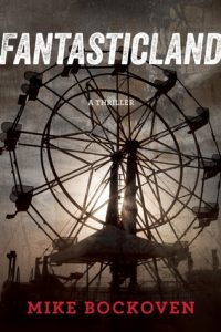 FantasticLand, by Mike Bockoven