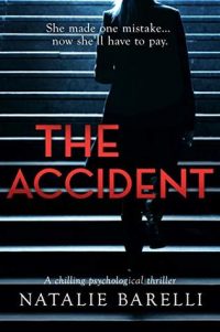 The Accident, by Natalie Barelli